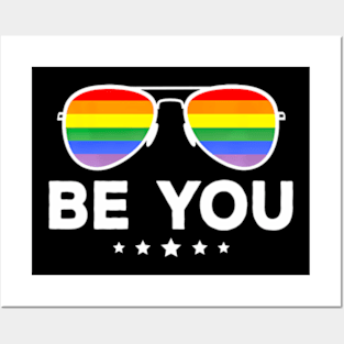 Be You LGBT Sunglasses Posters and Art